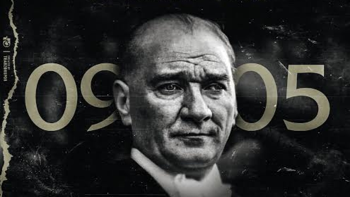 10 KASIM ATATÜRK’Ü ANMA GÜNÜ PROĞRAMI